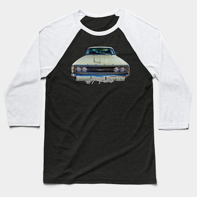 1968 Ford Torino GT Fastback Baseball T-Shirt by Gestalt Imagery